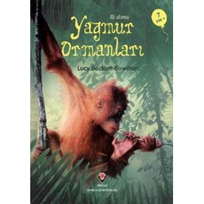 İlk Okuma - Yağmur Ormanları