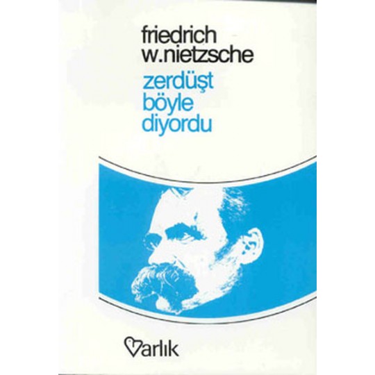Zerdüşt Böyle Diyordu Zerdüşt Böyle Diyordu
