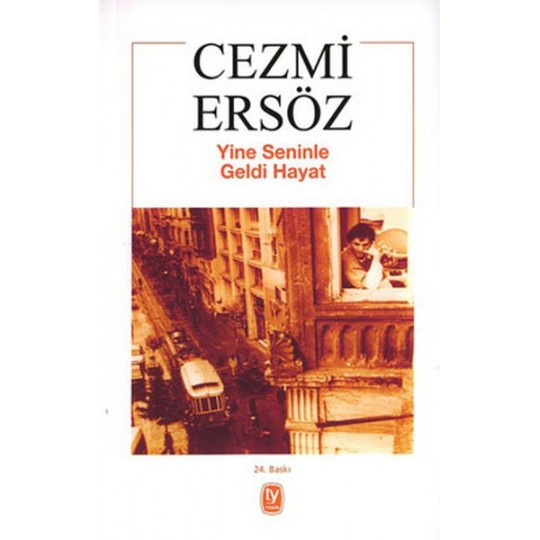Yine Seninle Geldi Hayat Yine Seninle Geldi Hayat