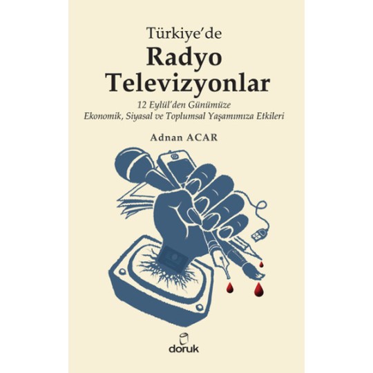 Türkiyede Radyo-Televizyonlar Türkiyede Radyo-Televizyonlar