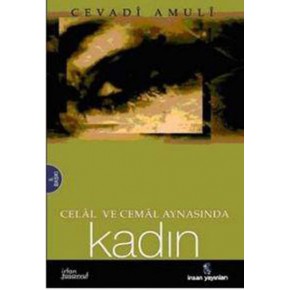 Celal ve Cemal Aynasında Kadın