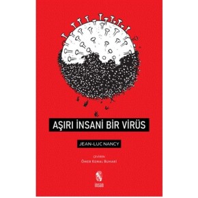 Aşırı İnsani Bir Virüs