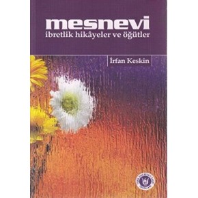 Mesnevi İbretlik Hikayeler ve Öğütler