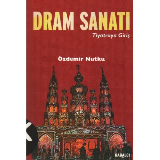 Dram Sanatı (Tiyatroya Giriş) Dram Sanatı (Tiyatroya Giriş)