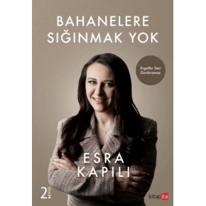 Bahanelere Sığınmak Yok
