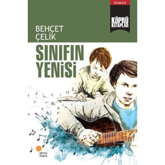 Köprü Kitaplar 11 - Sınıfın Yenisi Köprü Kitaplar 11 - Sınıfın Yenisi