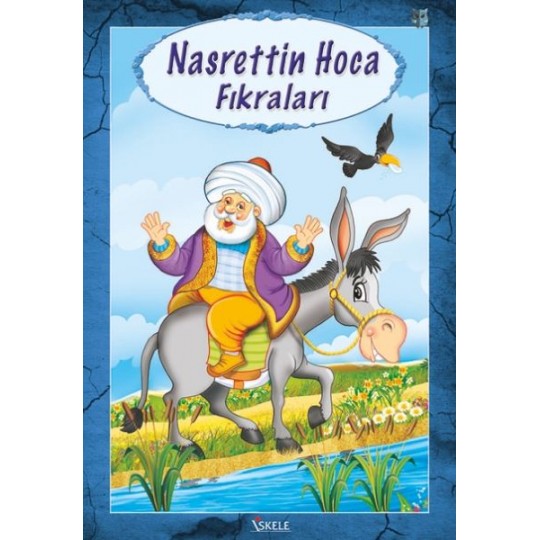 Nasrettin Hoca Hikayeleri Nasrettin Hoca Hikayeleri